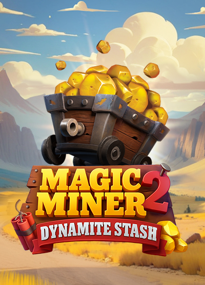 Magic Miner 2 – Dynamite Stash slots
