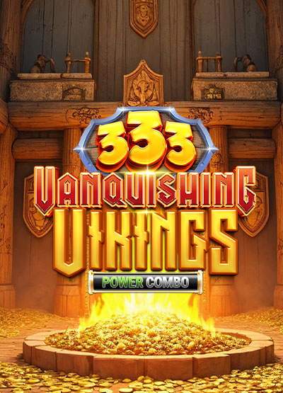 333 Vanquishing Vikings Power Combo  slots